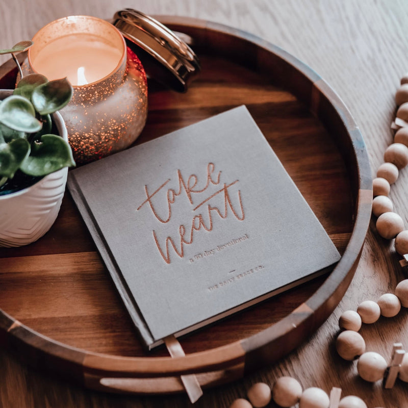 Take Heart | A 90-Day Devotional - LAST ONE